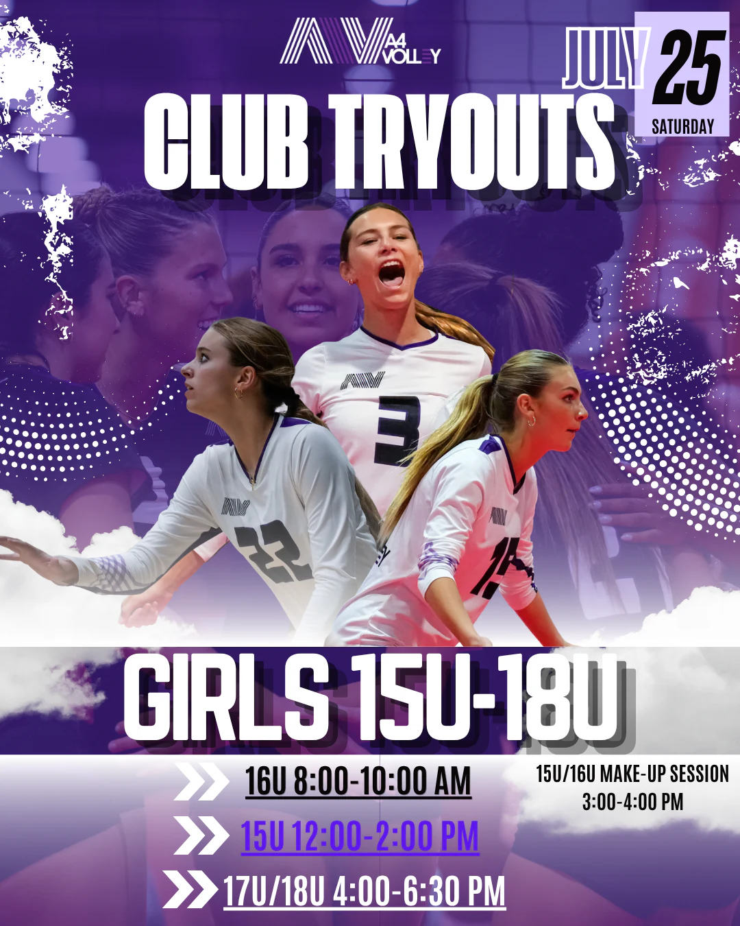 A4 Volley Girls 15U-18U Club Tryouts flyer — Saturday, July 25